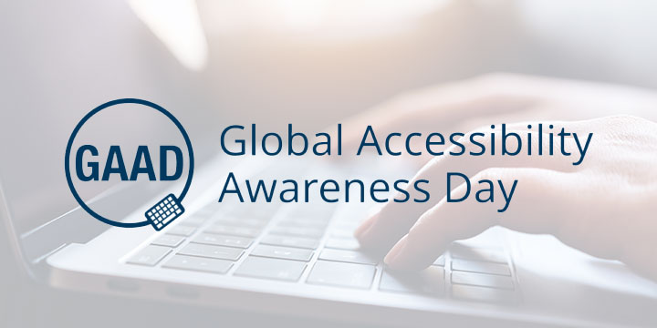 Happy Global Accessibility Awareness Day