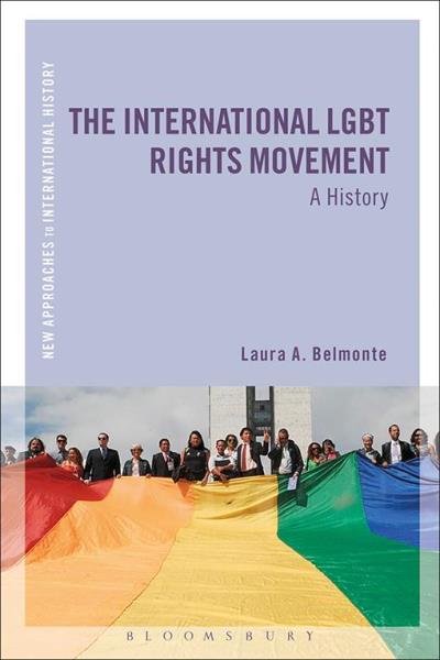 Book cover of The International LGBT Rights Movement - A History Book.